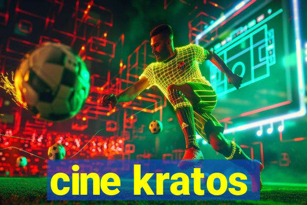 cine kratos